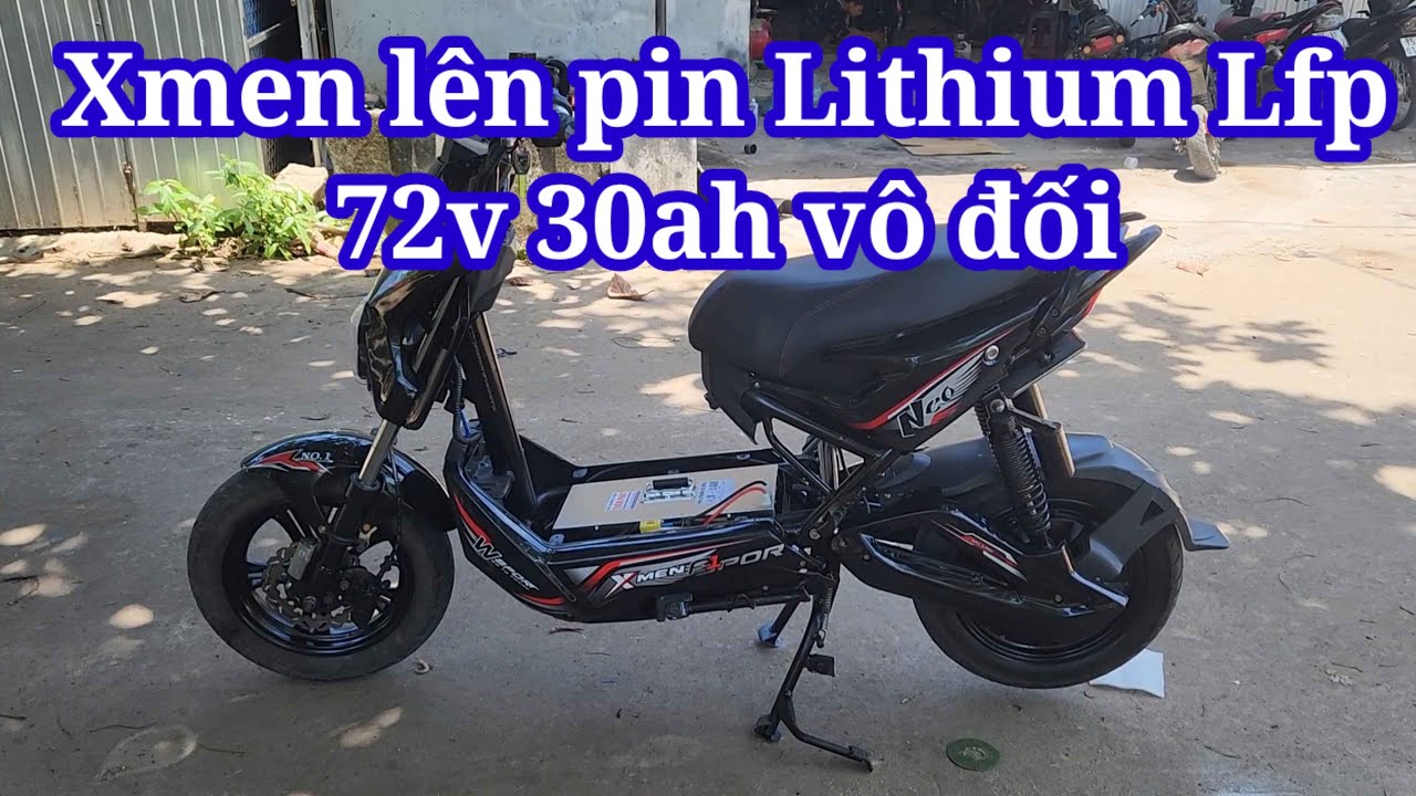 Xmen lên pin Lithium Lfp 72v30ah vô đối trong phân khúc | xe điện thiên phát