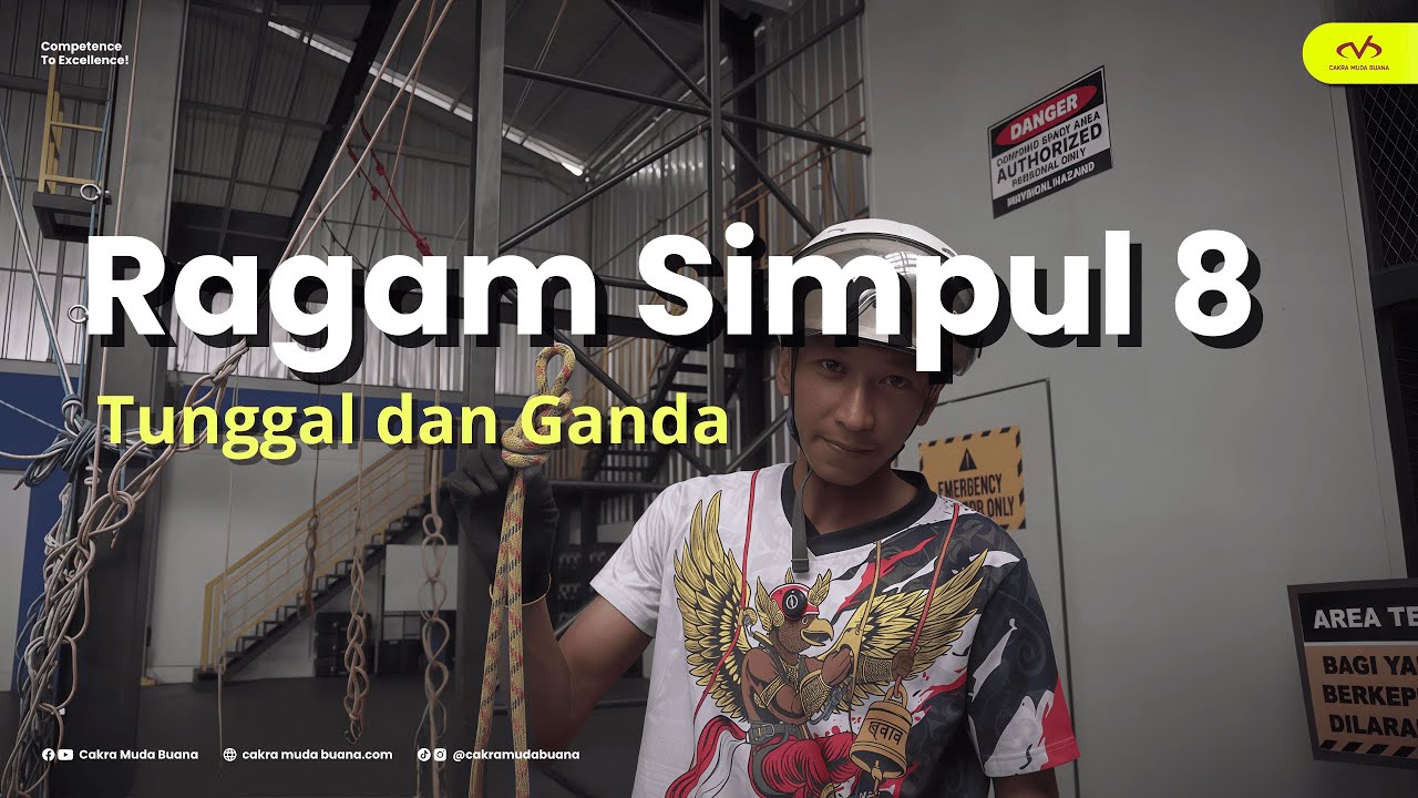 Tutorial Simpul 8 | Skill Dasar Rope Access & Keselamatan Kerja di Ketinggian