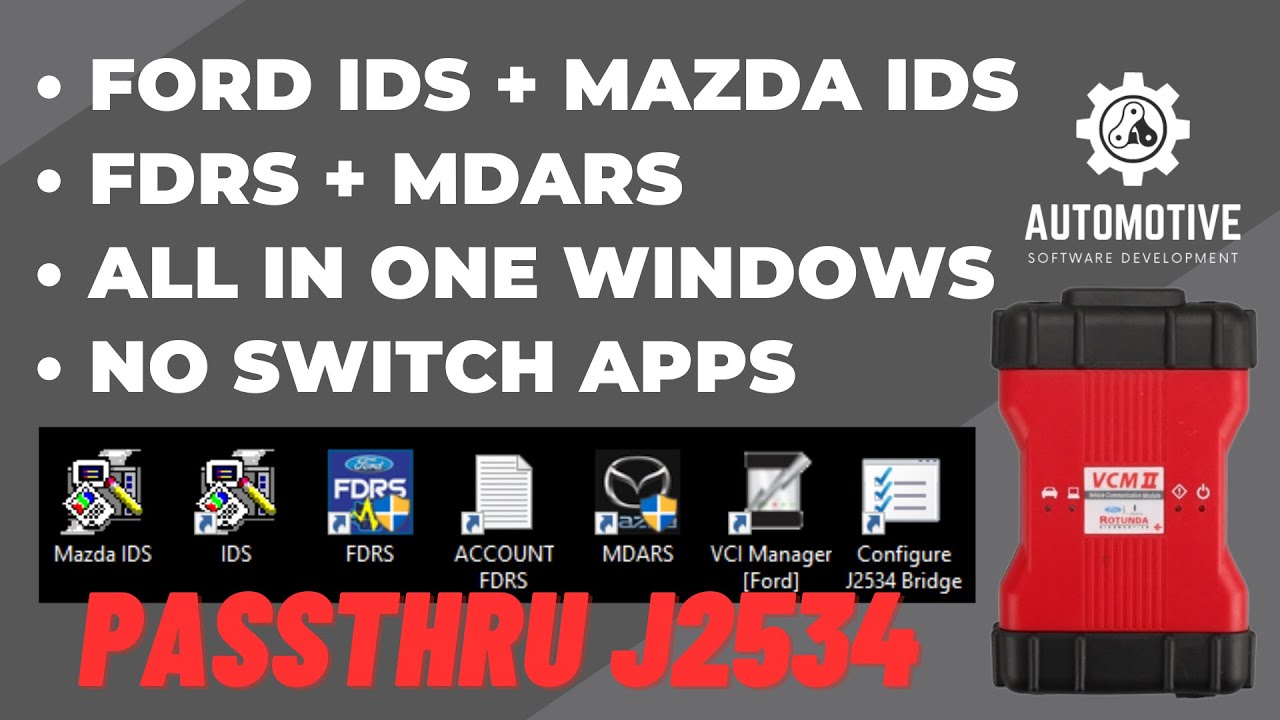 FORD IDS + MAZDA IDS + FDRS + MDARS | ALL IN ONE WINDOWS