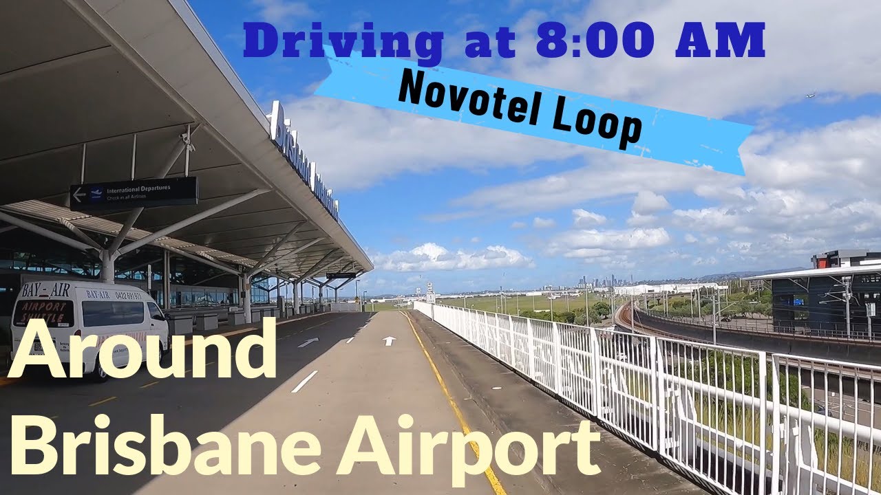 Brisbane Airport Daytime Driving on Good Friday | Novotel Loop [Australia]