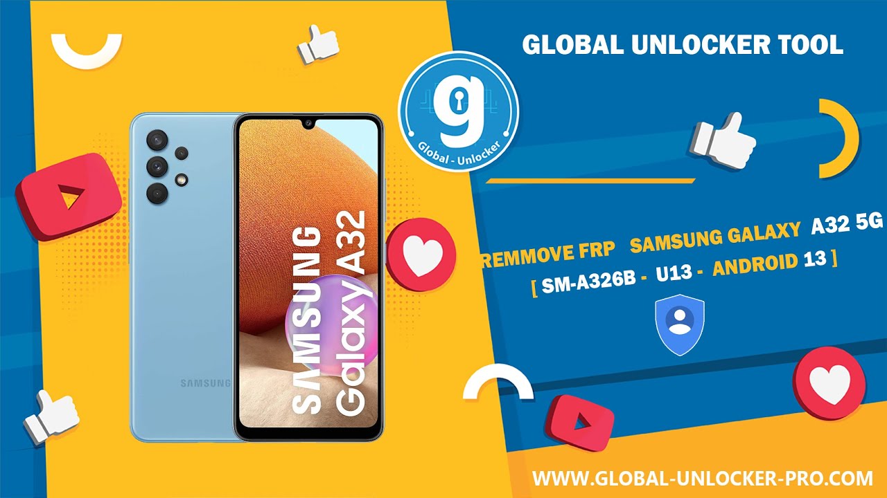 Remove Frp Samsng Galaxy A32 5G SM A326B Via Test Point By Global Unlocker Pro