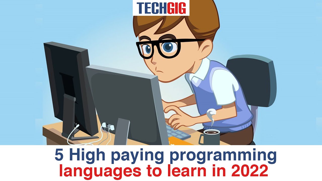 5 High paying programming languages to learn in 2022