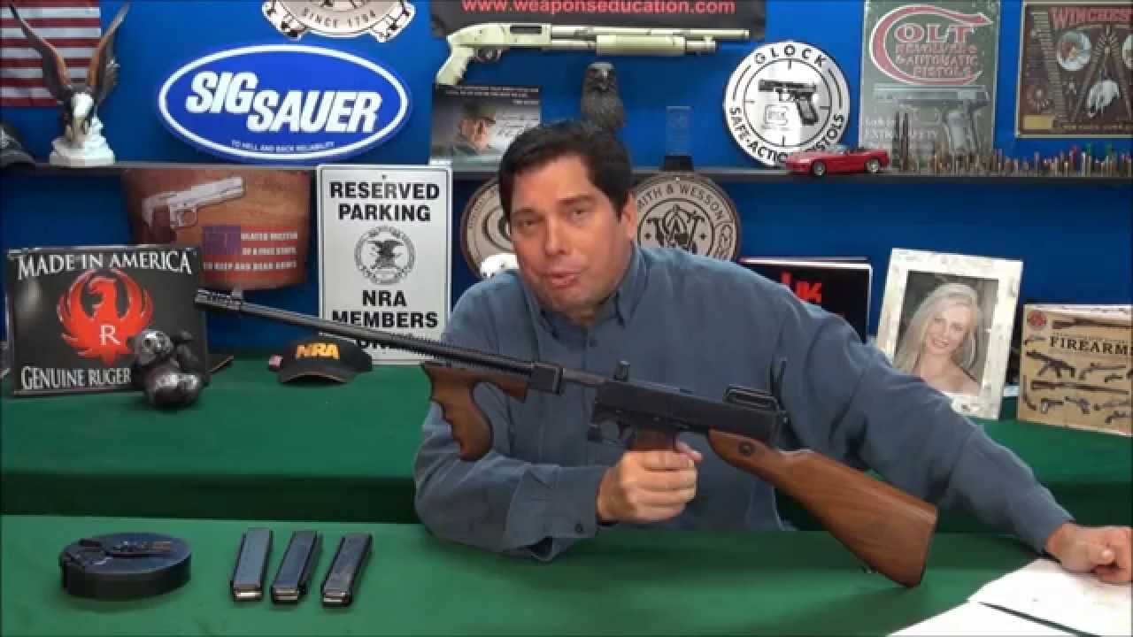 Thompson Tommy Gun, .45 ACP Is It For You ? WeaponsEducation