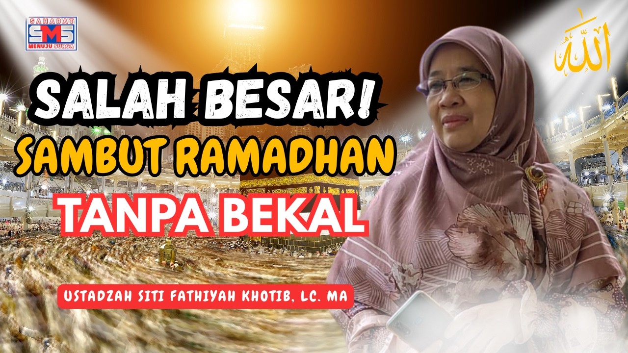 Ramadhan Dimulai dari Rumah: Cara Menghidupkan Iman Keluarga | Ustadzah Siti Fathiyah Khotib