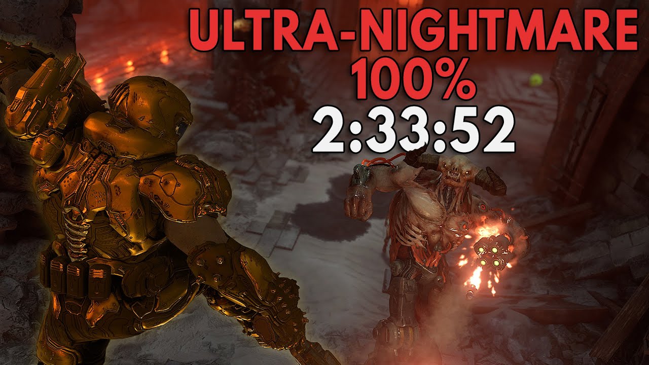 Doom Eternal: 100% Ultra-Nightmare Speedrun in 2:33:52