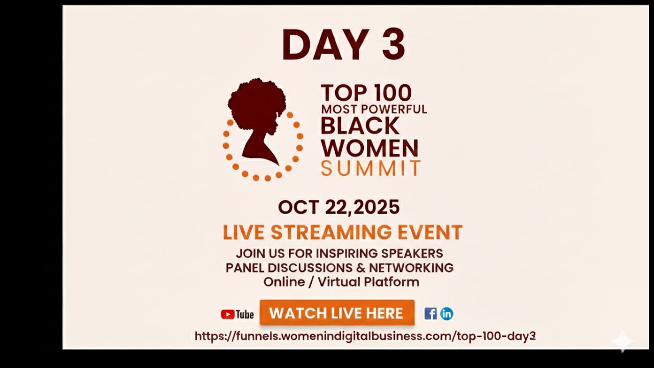 TOP 100 MOST POWERFUL BLACK WOMEN SUMMIT DAY 3