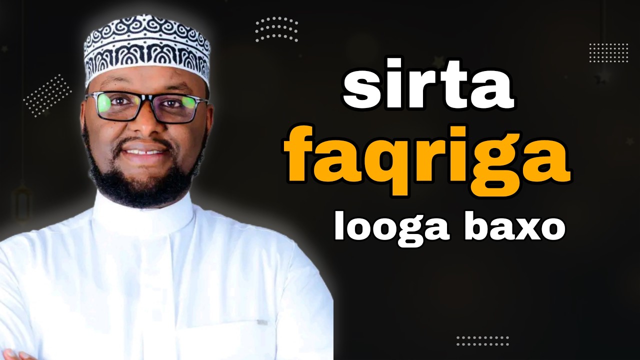 Sirta faqriga looga baxo ┇►ustaad xamse xabiib ┇@maanSide