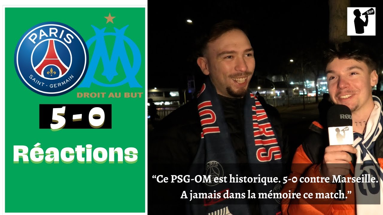 MARSEILLE - PARIS (OM-PSG) (5-0) - REACTIONS