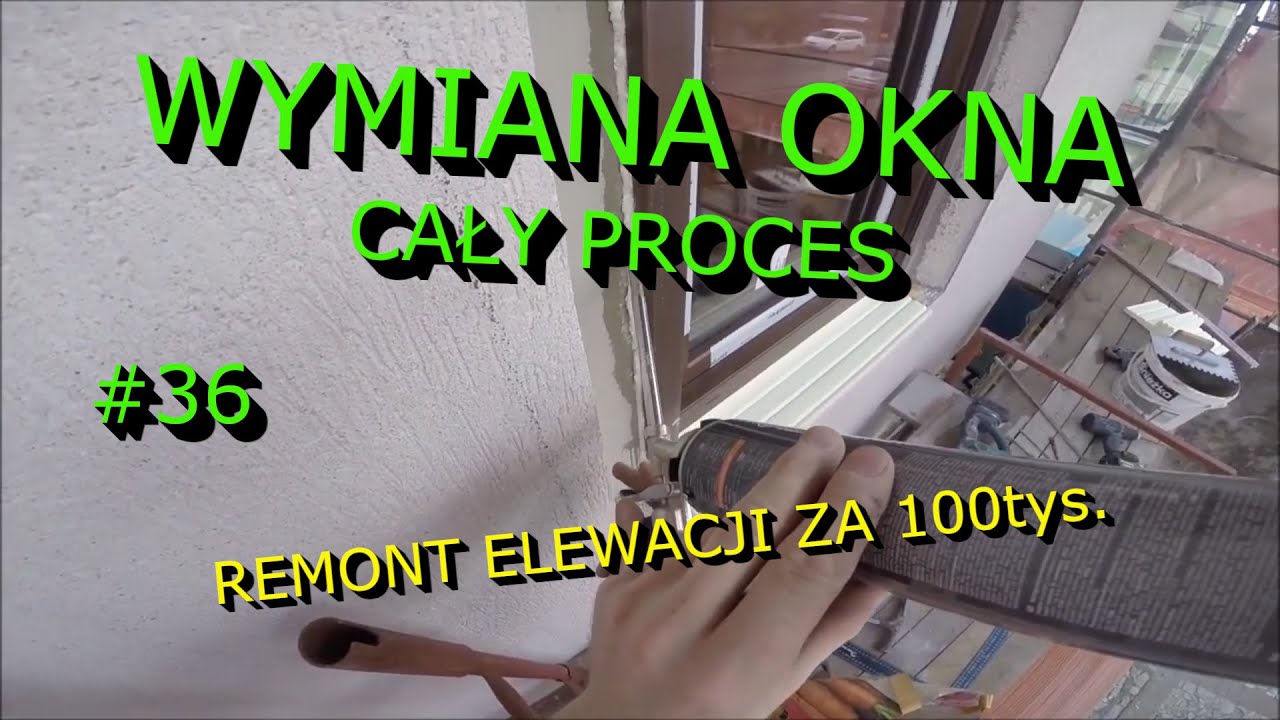 Wymiana starego okna samemu. Instrukcja montażu krok po kroku. #RemontElewacjiZa100tys