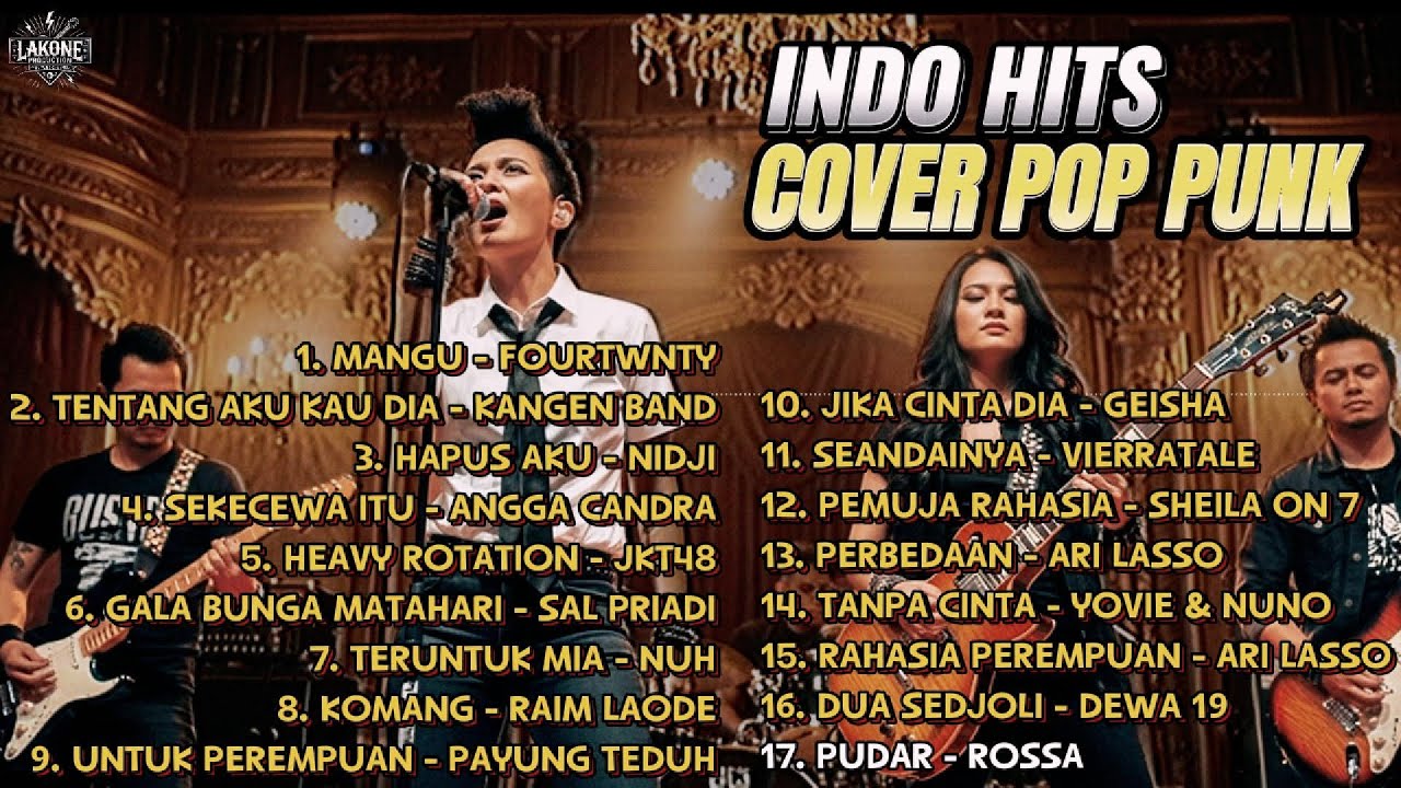🎸 INDO HITS COVER POP PUNK - Durasi 1 JAM Nonstop! 🎧
