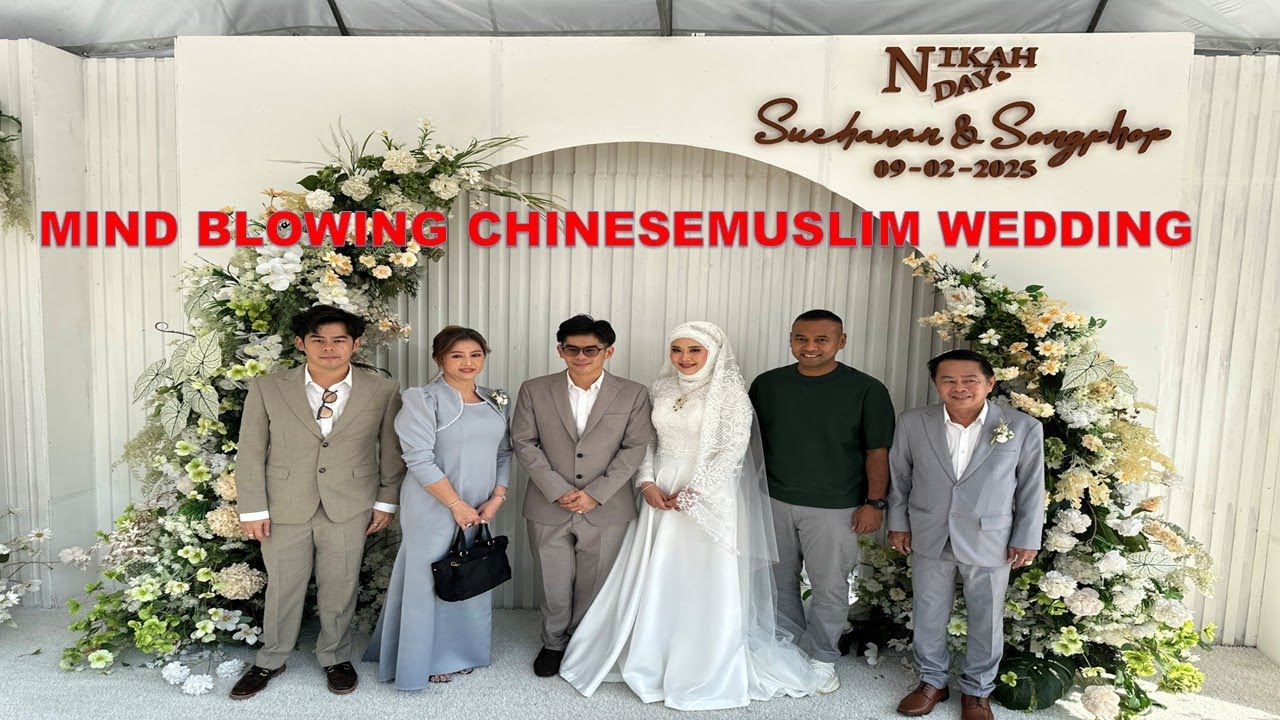 [4K TH] Chinese Muslims Wedding in Thailand Marriage Ceremony 2025.