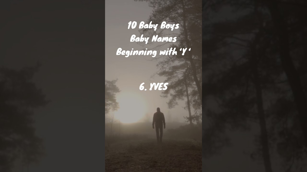 'Y&rsquo; Letter Baby BOY Names for 2023 #babynameideas #babynames2023