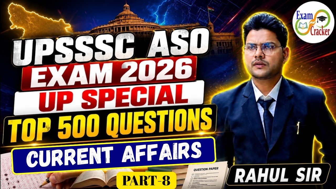 UPSSSC ASO 2026 | Top 500 UP Special Questions | One Shot Complete Revision