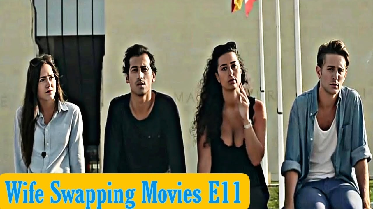 Wife Swapping Movies E11 || A1 Updates