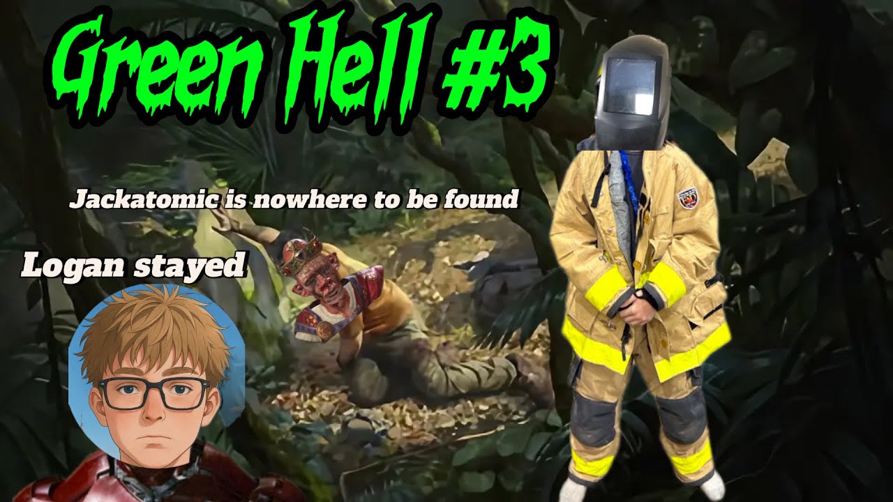 Green Hell with the homie #3