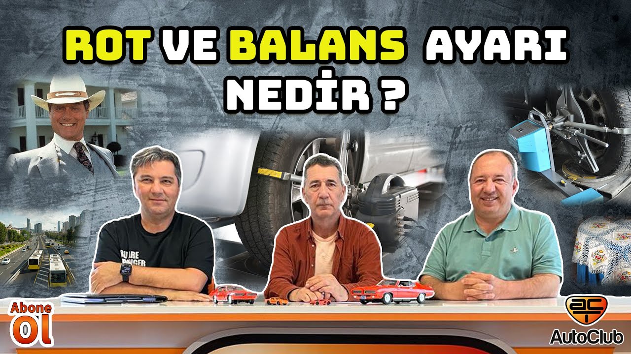 Rot ve Balans Ayarı Nedir ? Nelere Dikkat Etmek Gerekir? | AutoClub