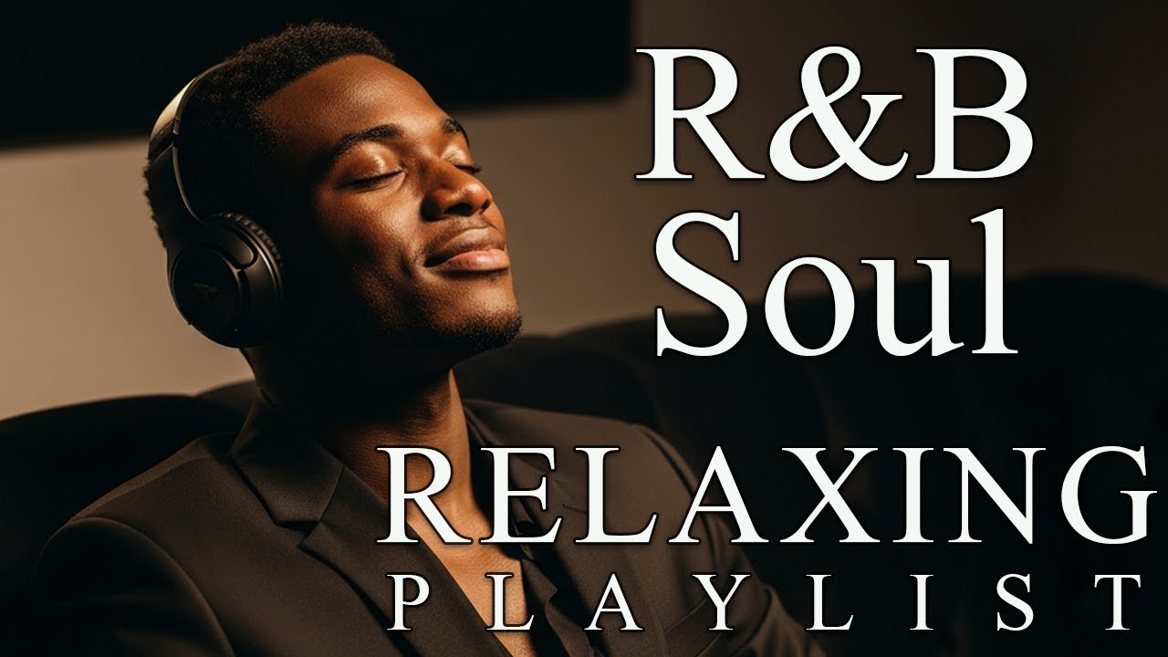 【R&B Soul】Soft R&B Soul Embrace – Warm Sounds for Love & Relaxation Romantic Soul Atmosphere for La