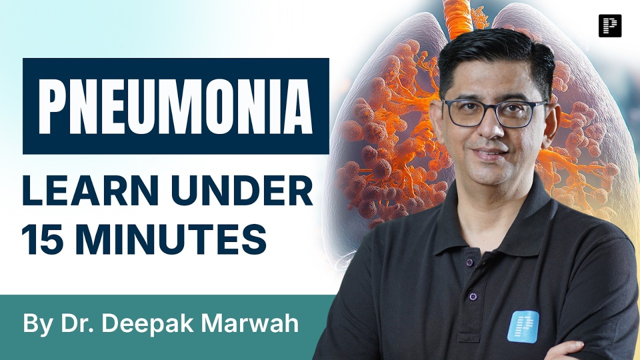 Learn Pneumonia Under 15 Minutes
