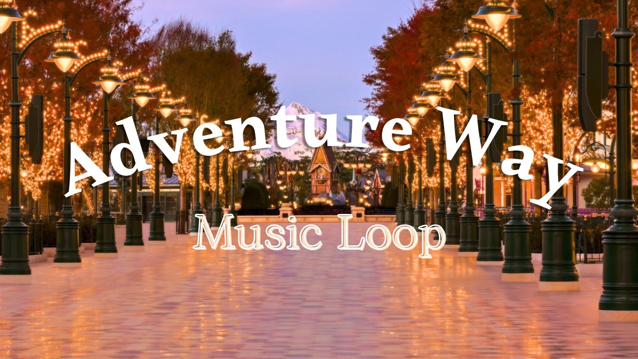 Adventure Way Music Loop | Disneyland Paris - Disney Adventure World