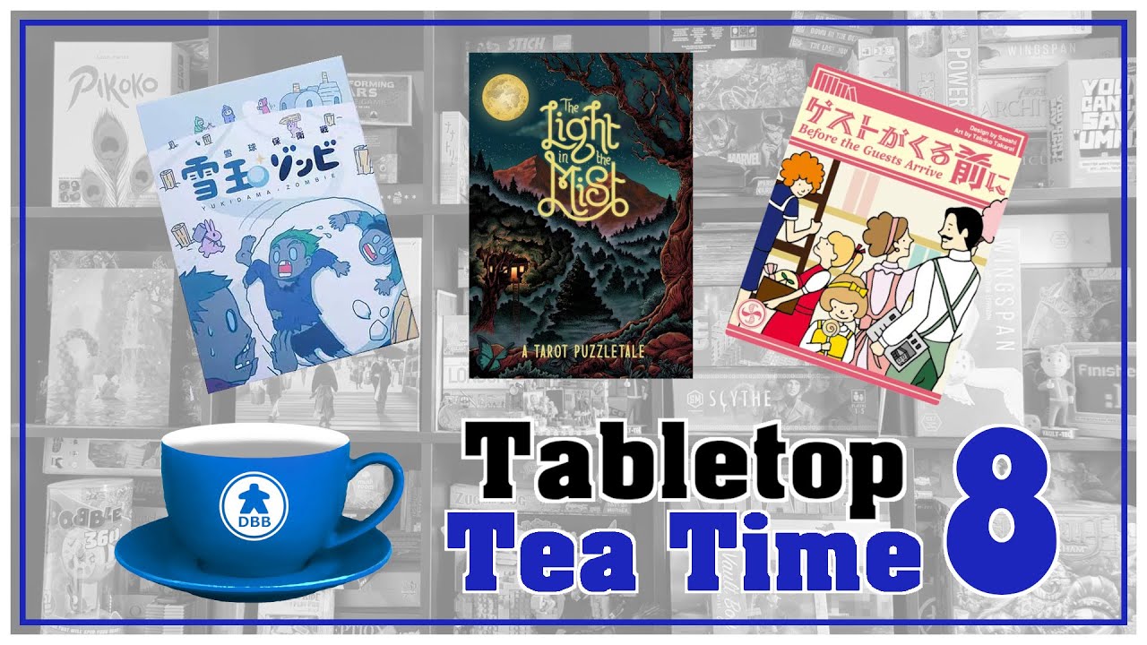 Tabletop Tea Time Episode 8 - WEIRD GAMES!