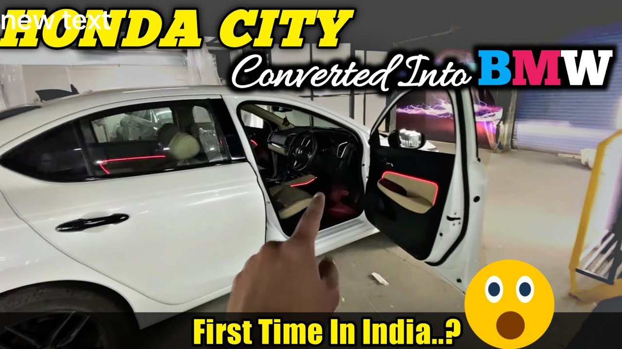 CONVERTING NEW HONDA CITY INTERIOR INTO BMW INTERIOR with LED AMBIENT LIGHTS 😍