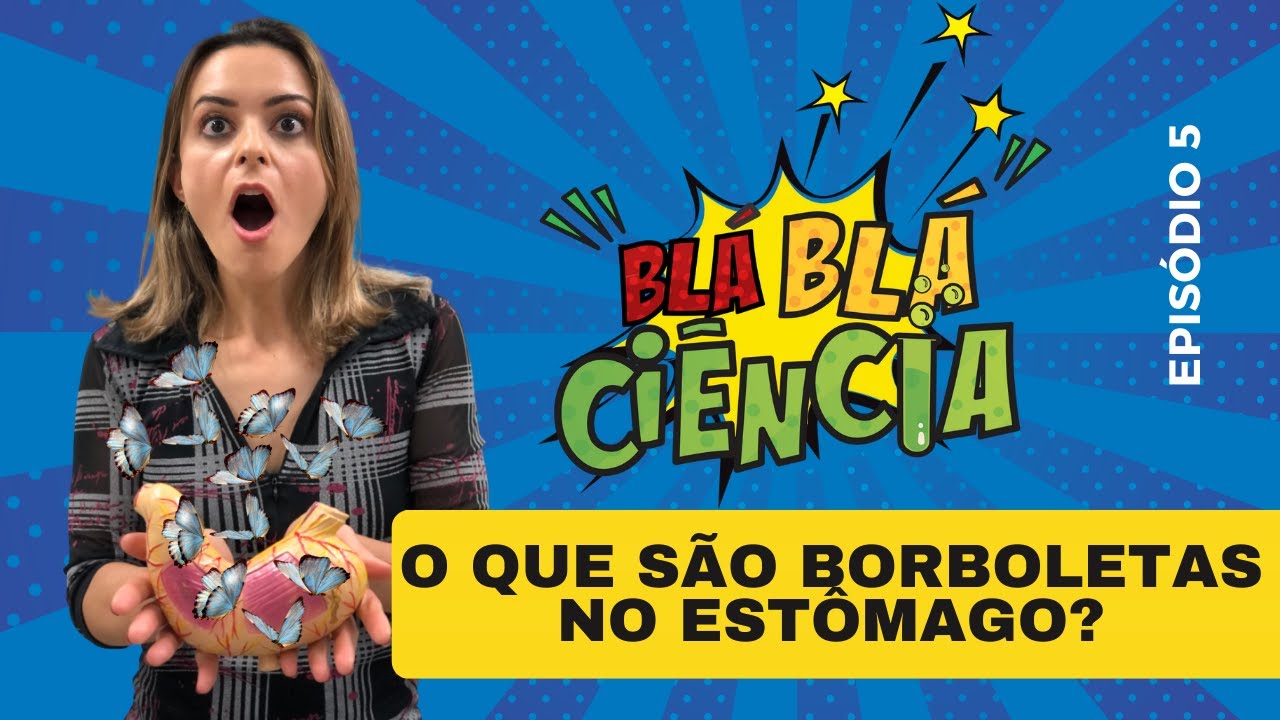 POR QUE sentimos BORBOLETAS no ESTÔMAGO? Por que sentimos frio na barriga?