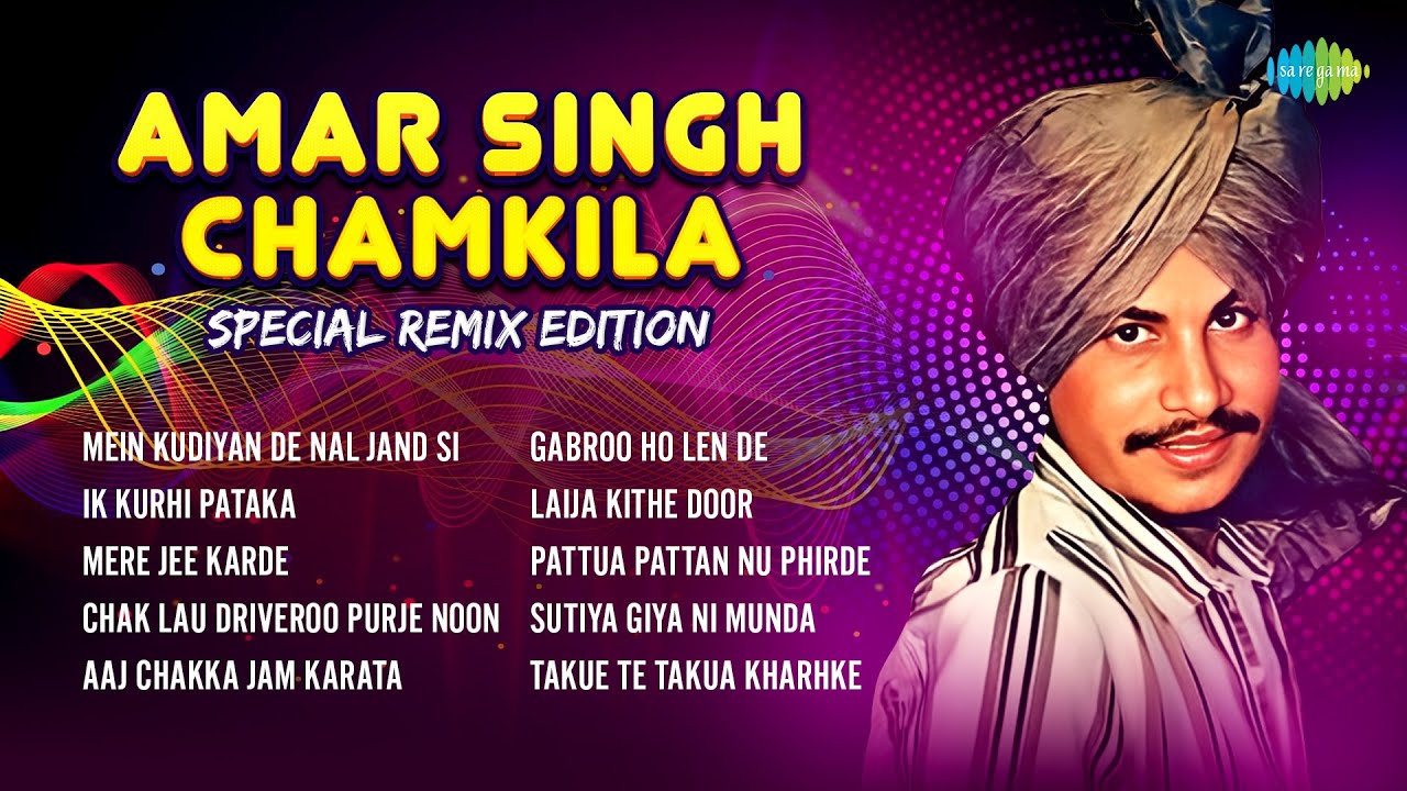 Amar Singh Chamkila Special Remix Edition | Amarjot | DJ Harshit Shah, DJ MHD IND | Ik Kurhi Pataka