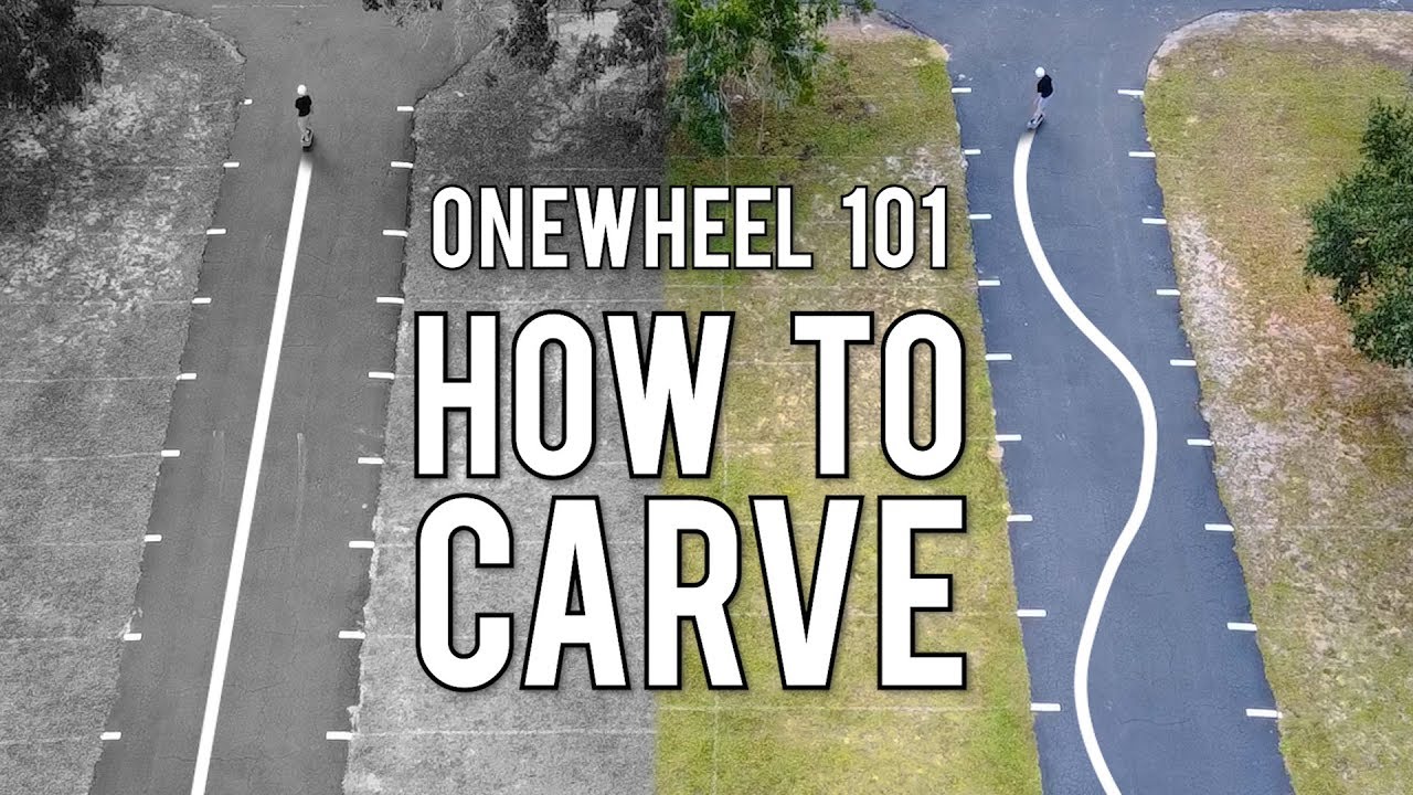 How to Carve - Onewheel Pint & XR Tutorial - OW Weekly | Episode 23