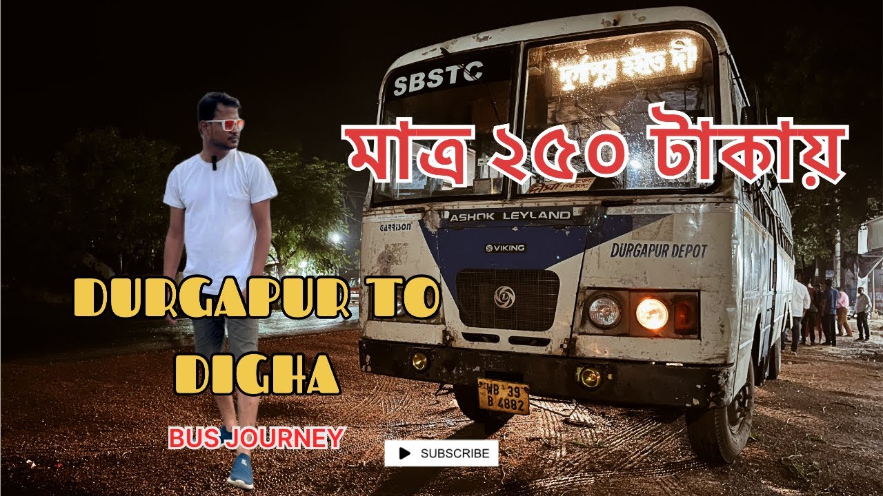Durgapur to Digha by Bus || Bus Journey || Night Bus Service