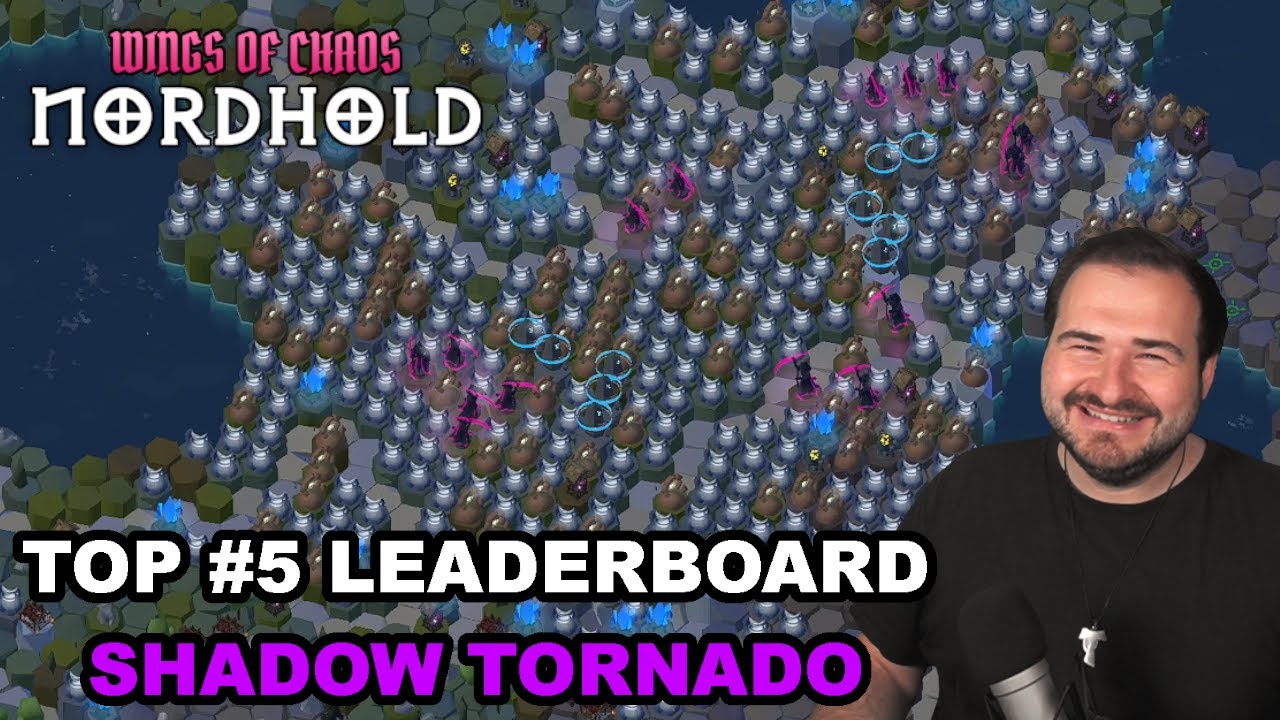 Top #5 Leaderboard NEUER SHADOW TORNADO // Nordhold