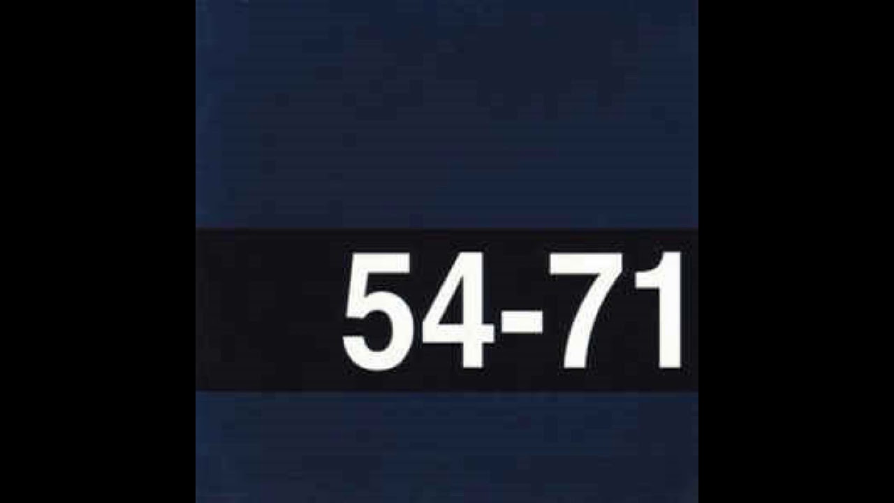 54-71 / 54-71 [Full Album] (1997)