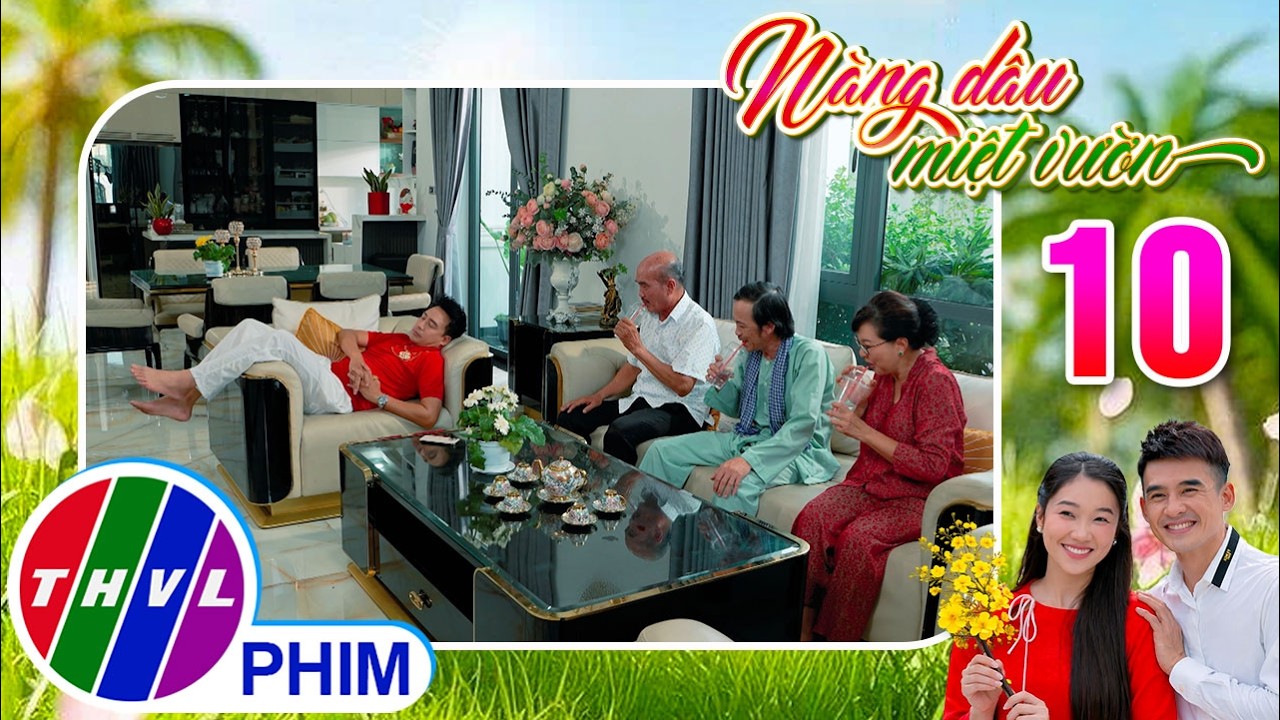NÀNG DÂU MIỆT VƯỜN - Tập 10[2]: Để giữ chân Phú, ông Hào đành dùng 