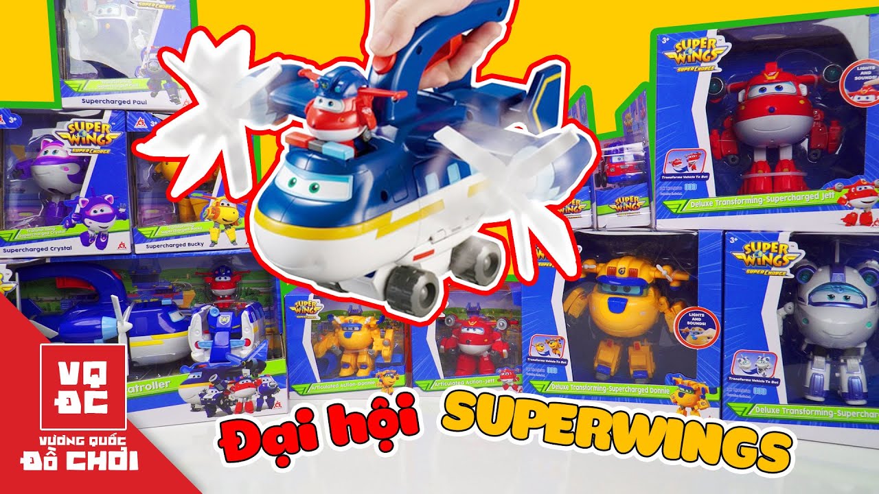 Đại hội SuperWings Đội Bay Siêu Đẳng các nhân vật to bự | VƯƠNG QUỐC ĐỒ CHƠI 11