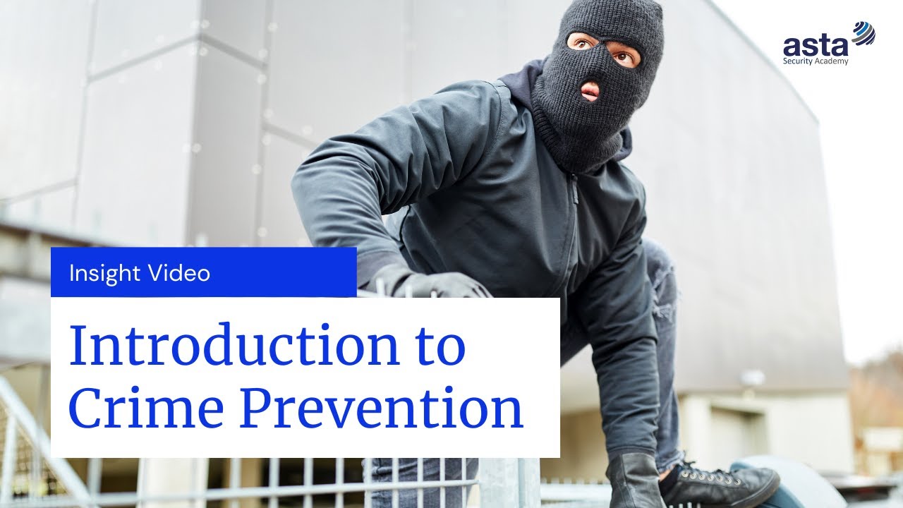 Introduction to Crime Prevention Video