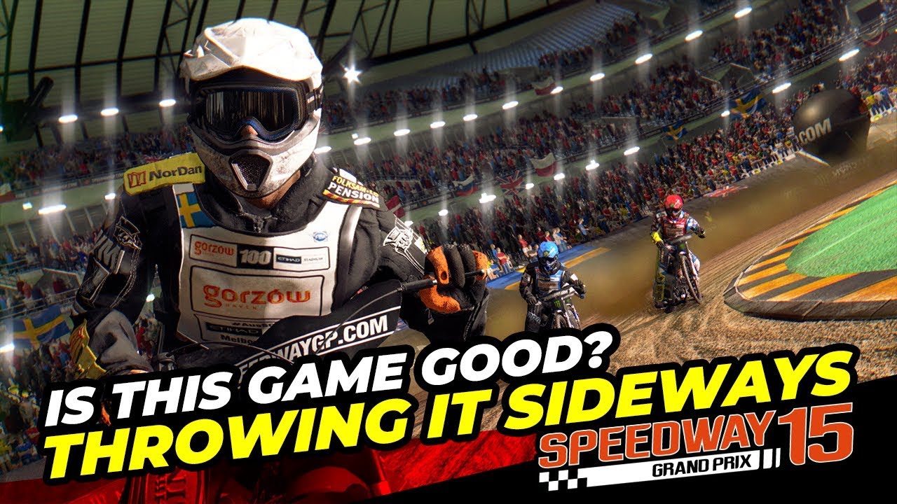 IS THIS GAME ANY GOOD? - Throwing It REEEALLY Sideways - FIM Speedway Grand Prix 15