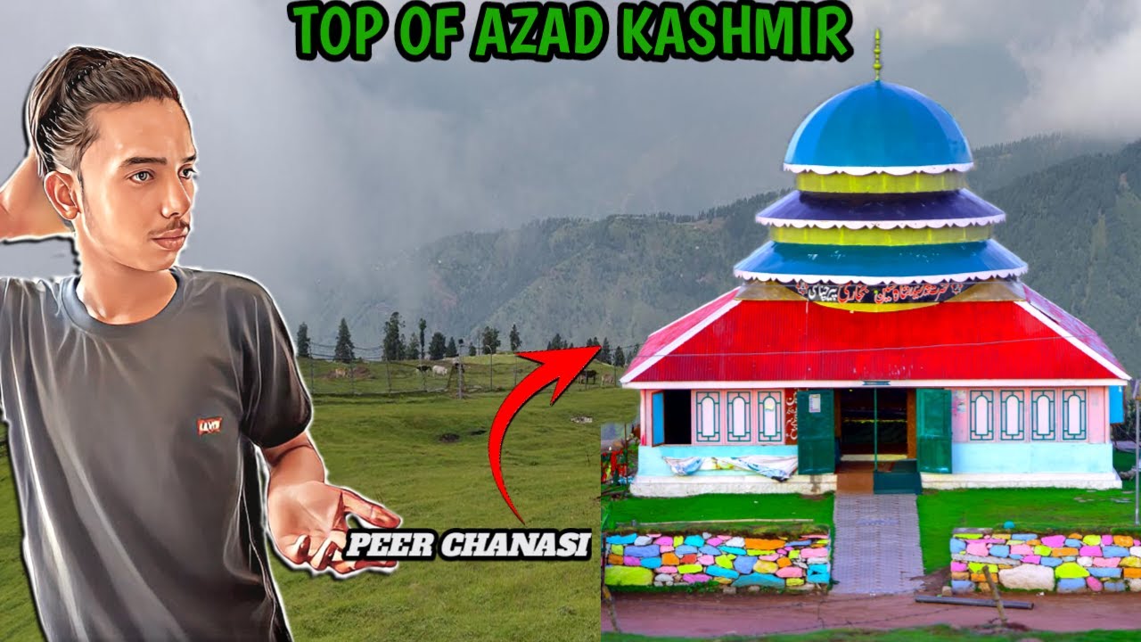 First Time visit Peer Chanasi 😍 | Top Of Kashmir😱