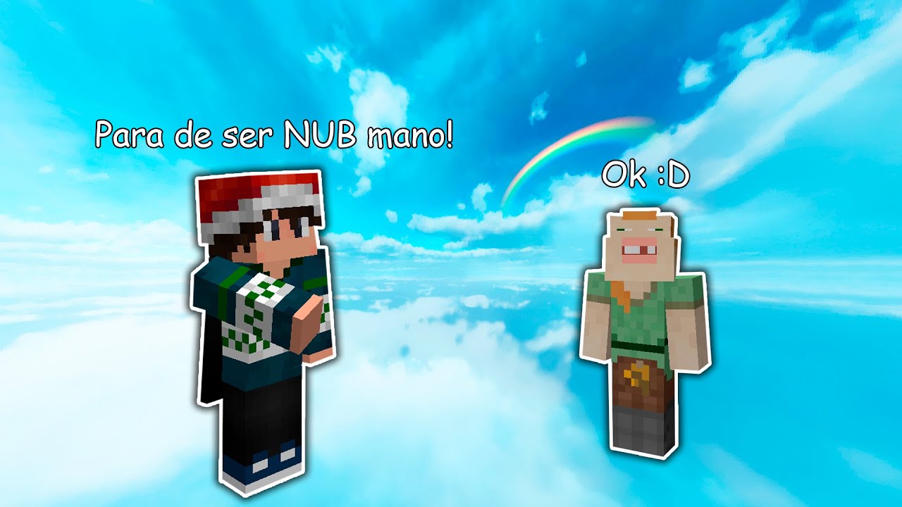 HG mas estamos *tentando* te ensinar a parar de ser NOOB!