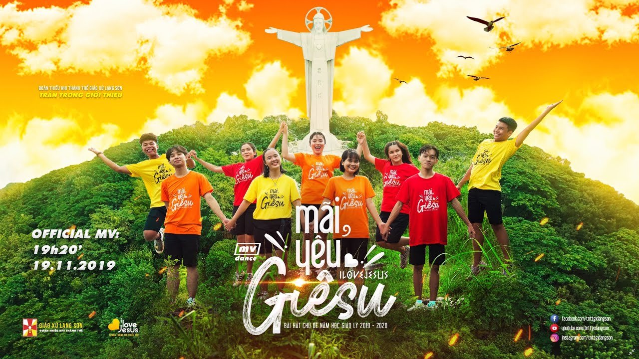 MÃI YÊU GIÊSU - Dance Version | Bài Hát Chủ Đề Năm Học Giáo Lý 2019 - 2020 / [Official MV 4K]
