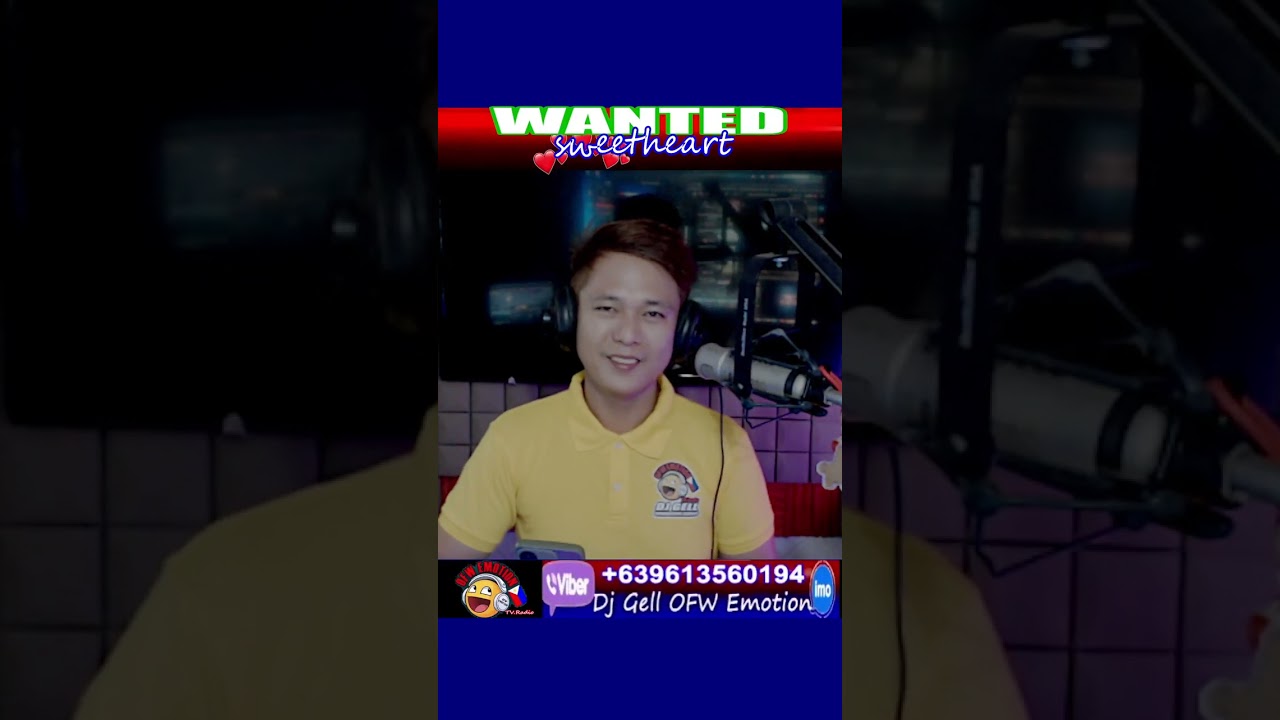 Live Now : Wanted Sweetheart with DJ Gell OFW Emotion Tv.Radio / Feb 22, 2026 / 7-10PM