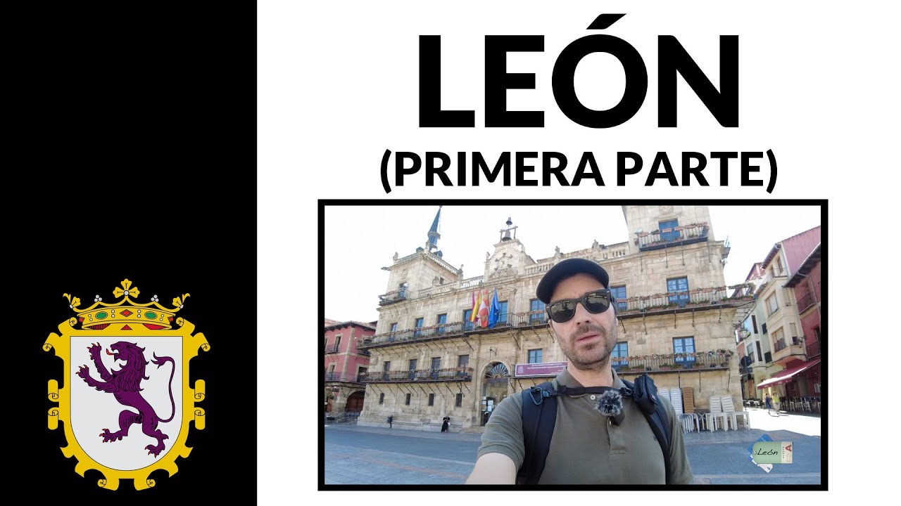 León (primera parte)