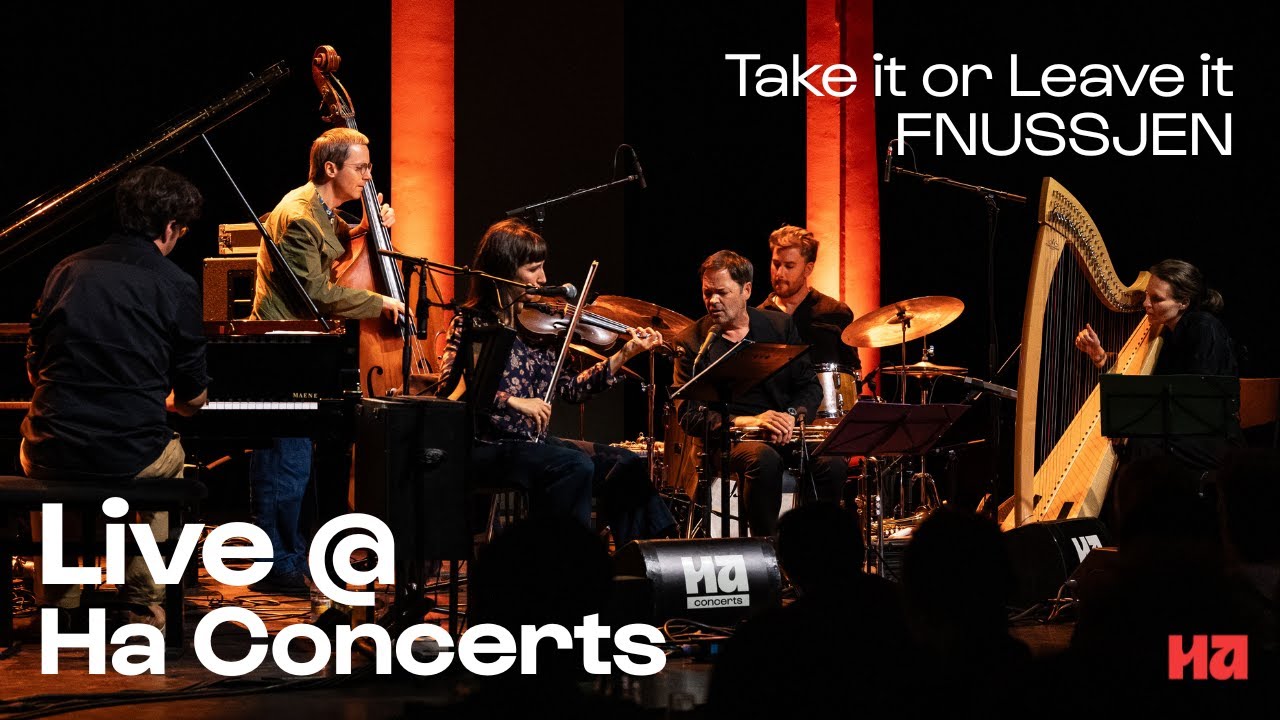 FNUSSJEN  ft. Arve Henriksen & Thomas Morgan - Take it or Leave it (live @HaConcerts )