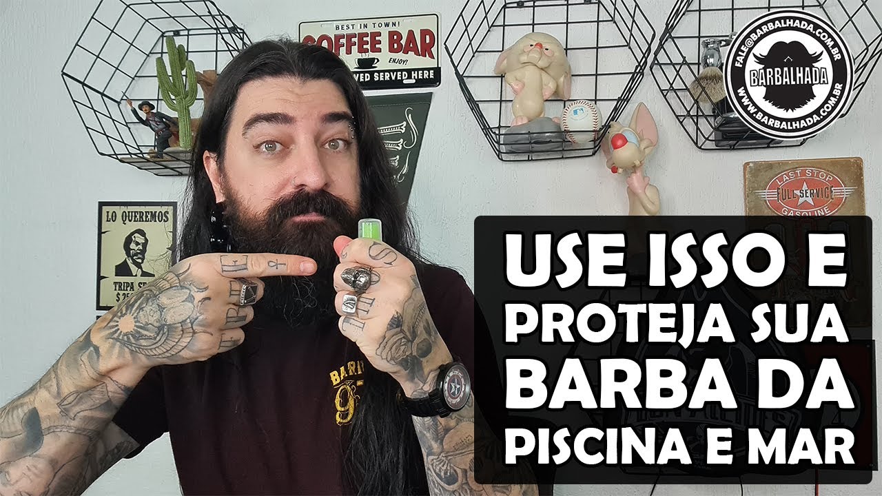 Como proteger a sua BARBA da PISCINA e do MAR