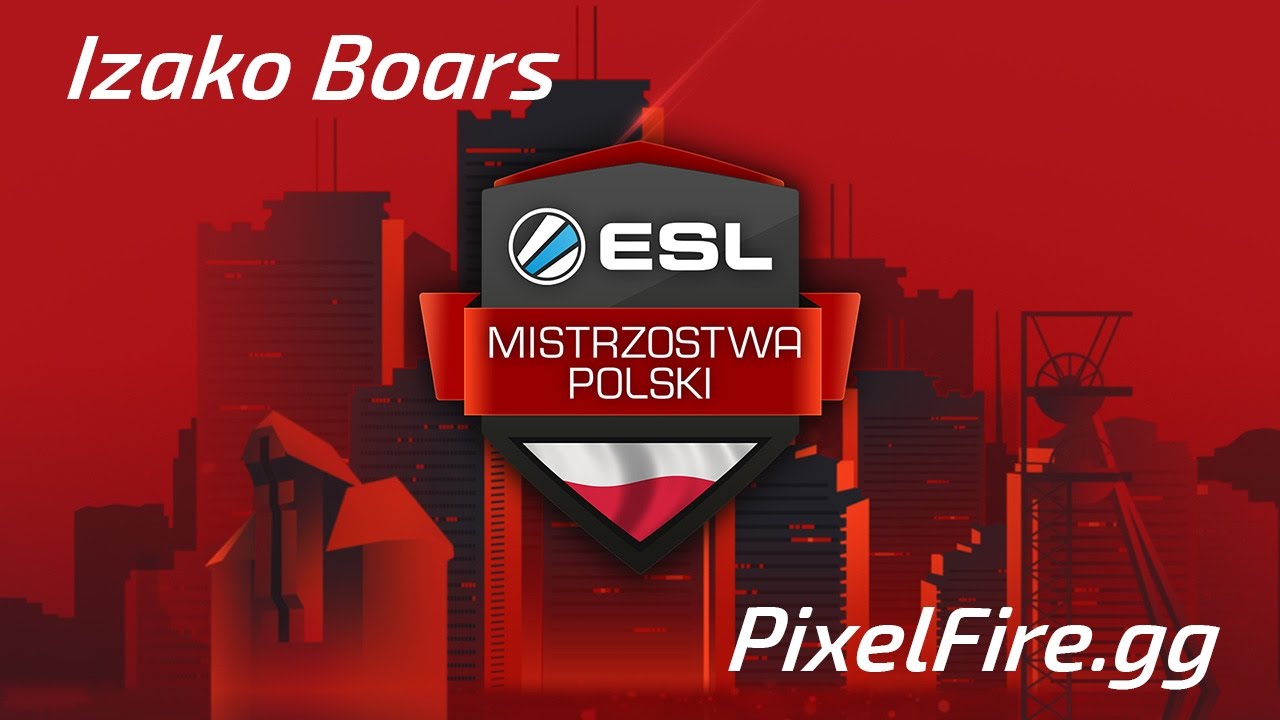 Izako Boars vs PixelFire.gg - ESL Mistrzostwa Polski Sezon 14