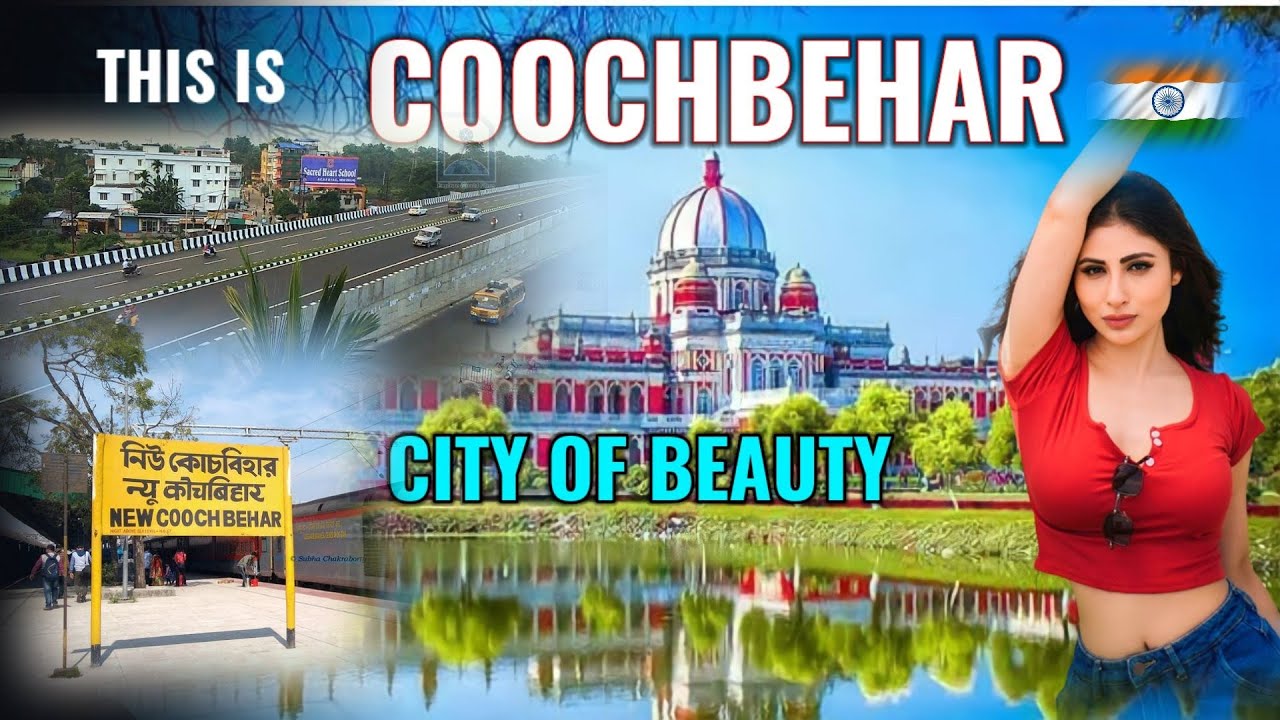 Coochbehar City ||The Royal City of North Bengal ||Amazing Facts About Cooch Behar District