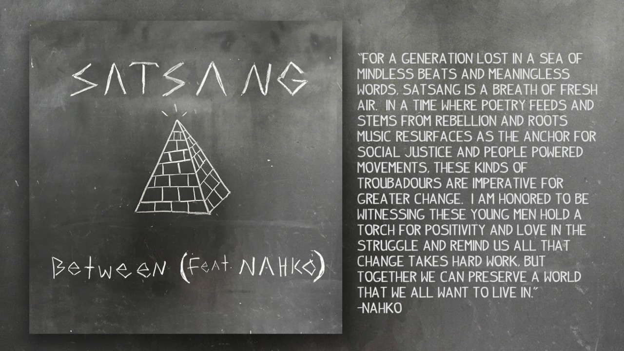 Satsang - Between ft. Nahko (Audio)