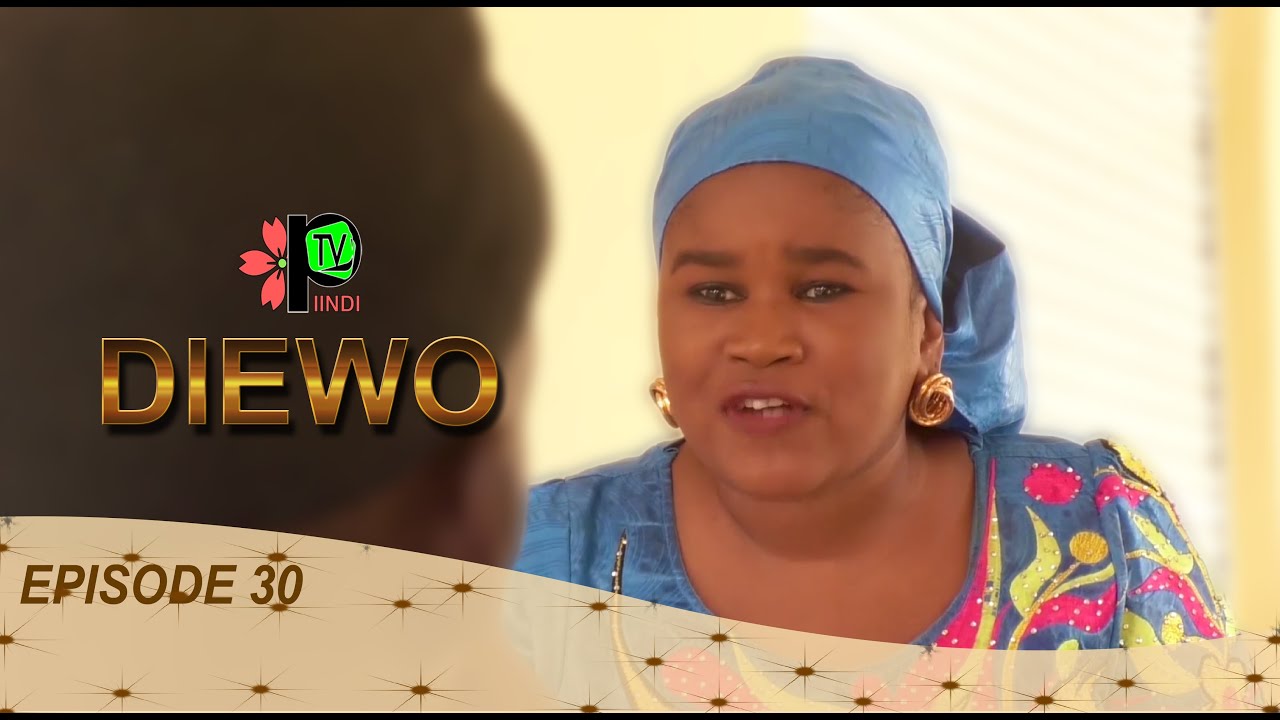 DIEWO épisode 30