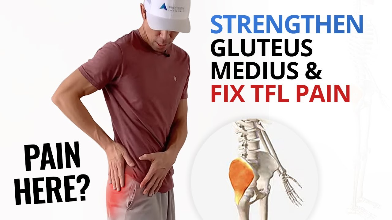 Weak GLUTEUS Medius? 4 Exercises to Strengthen It & Decrease TFL Pain