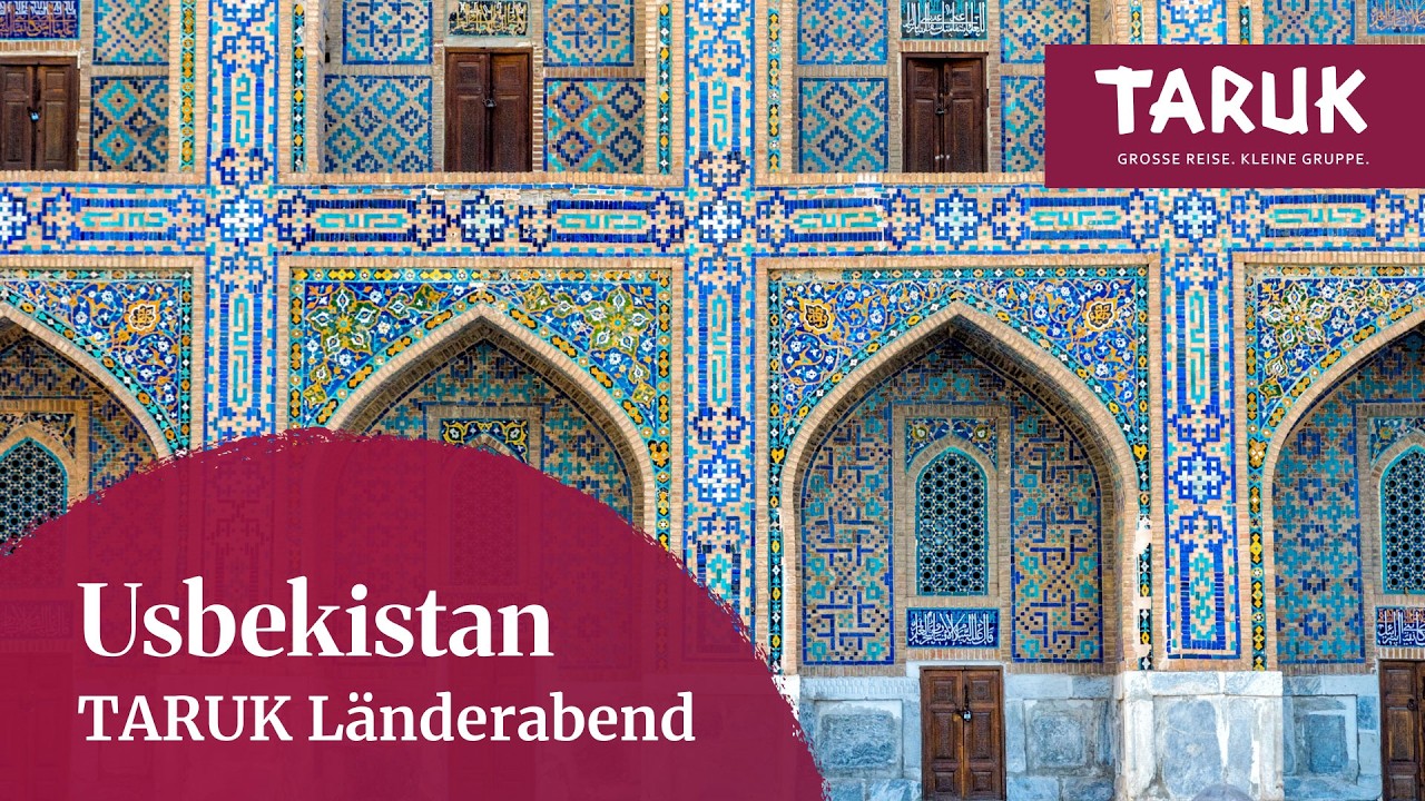 Usbekistan Länderabend 2026 | Reisetipps, Routen & Highlights – TARUK
