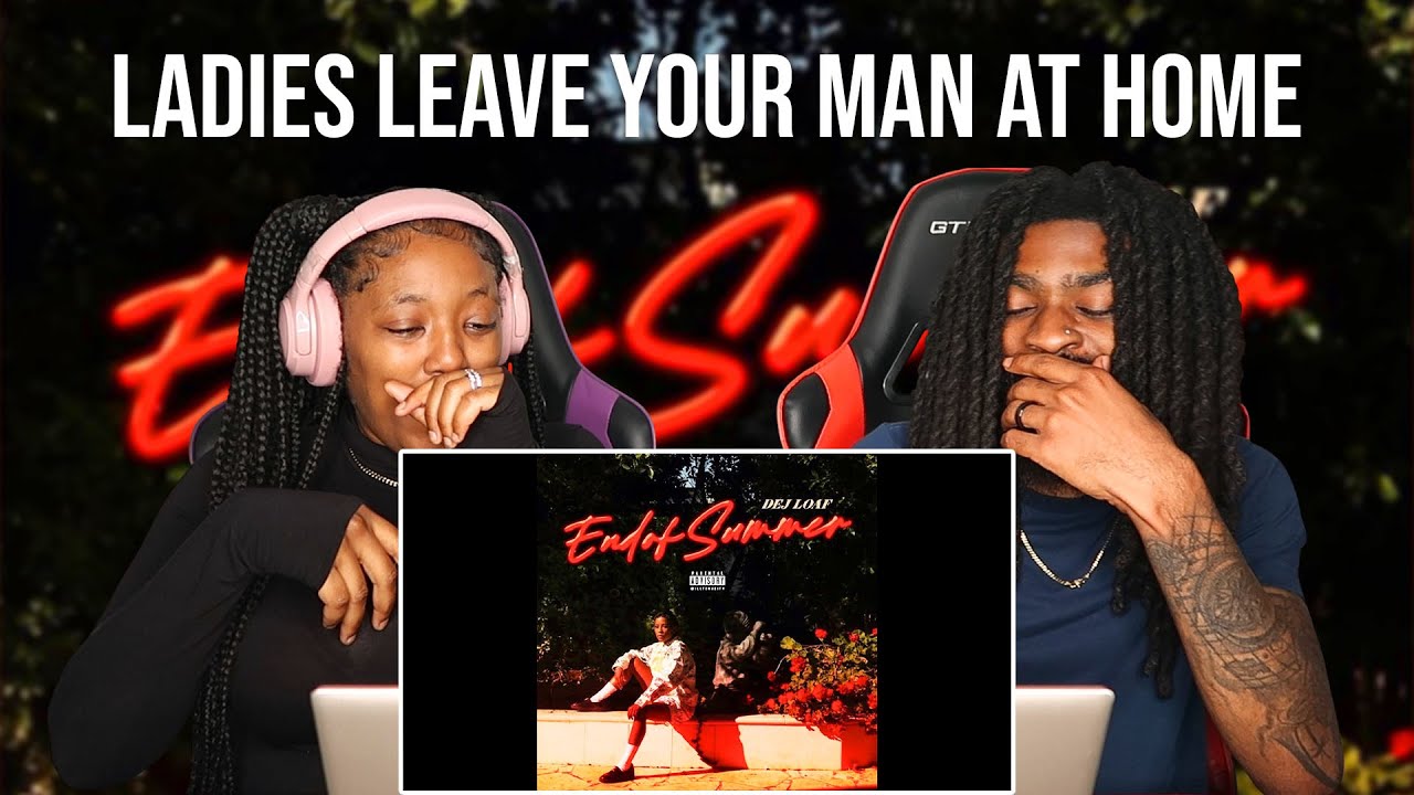 DeJ Loaf — Ladies Leave Your Man At Home при участии Kash Doll | РЕАКЦИЯ