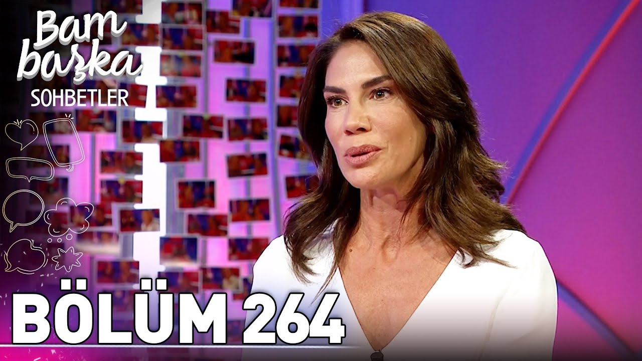 Bambaşka Sohbetler 264. B&ouml;l&uuml;m - Zeynep Beşerler | @BambaskaSohbetler